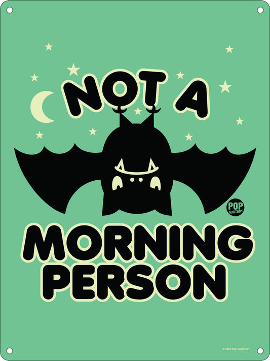 Pop Factory Not A Morning Person Mini Tin Sign