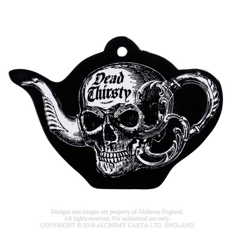 DEAD THIRSTY (CT10) Teapot Coaster