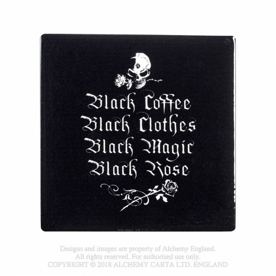 BLACK COFFEE BLACK CLOTHES...Coaster (CC10)